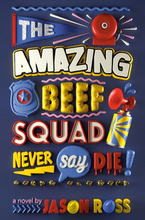 The Amazing Beef Squad Never Say Die!
