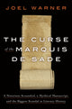 Book cover of: Curse of the Marquis de Sade. By: Joel Warner