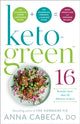 Book cover of: Keto-Green 16. By: Anna Cabeca