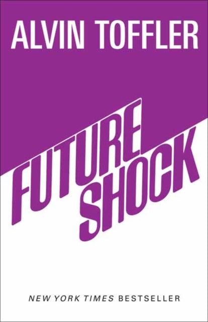 Book cover of: Future Shock. By: Alvin Toffler