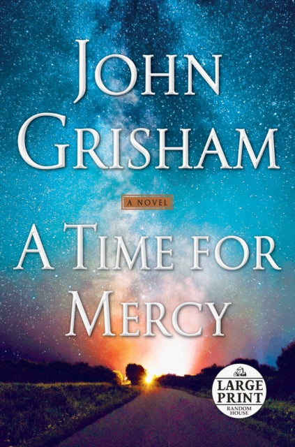 Book cover of: Time for Mercy. By: John Grisham