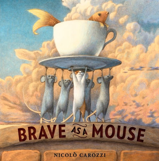 Book cover of: Brave As a Mouse. By: Nicolo Carozzi