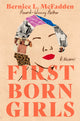 Book cover of: Firstborn Girls