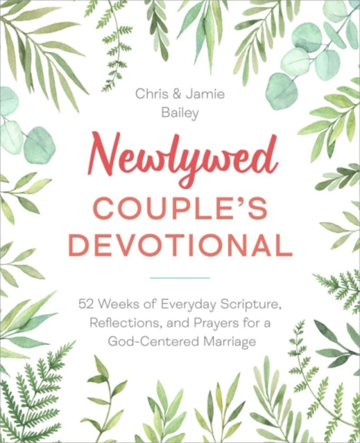 Book cover of: Newlywed Couple's Devotional. By: Christopher Bailey
