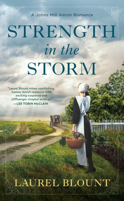 Book cover of: Strength in the Storm. By: Laurel Blount