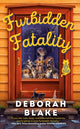 Book cover of: Furbidden Fatality. By: Deborah Blake