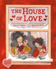 Book cover of: House of Love. By: Adriana Trigiani