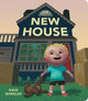 Book cover of: New House. By: Dave Wheeler
