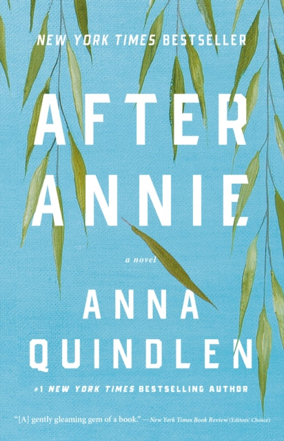 Book cover of: After Annie. By: Anna Quindlen