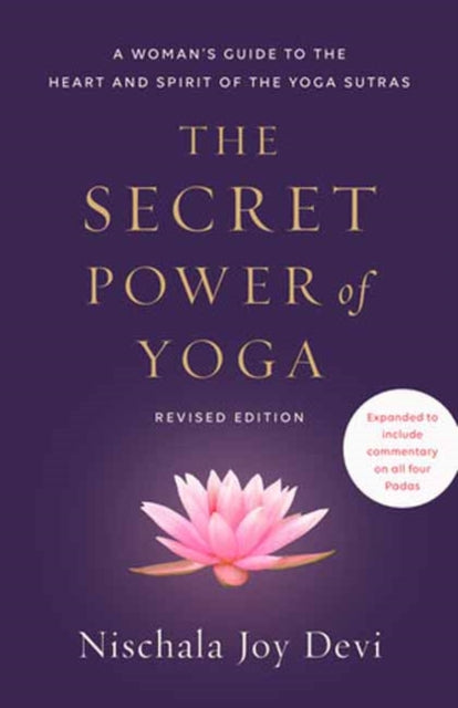 Book cover of: Secret Power of Yoga, Revised Edition. By: Nischala Joy Devi