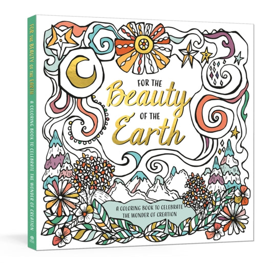 Book cover of: For the Beauty of the Earth. By: Ink & Willow