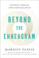 Book cover of: Beyond the Enneagram. By: Marilyn Vancil