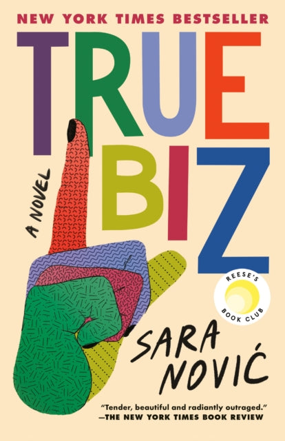Book cover of: True Biz. By: Sara Novic