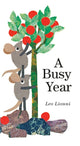 Book cover of: Busy Year. By: Leo Lionni