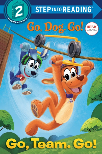 Book cover of: Go, Team. Go!. By: Tennant Redbank