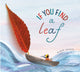 Book cover of: If You Find a Leaf. By: Aimee Sicuro