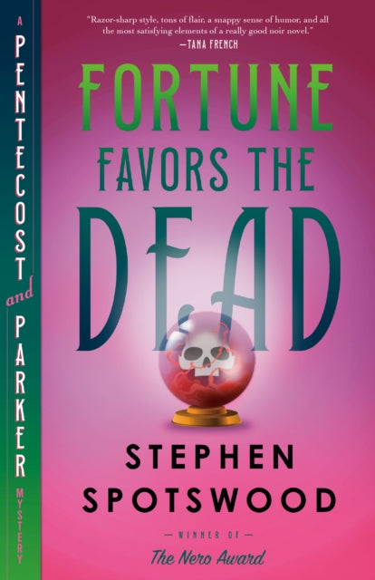 Book cover of: Fortune Favors the Dead. By: Stephen Spotswood