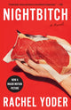 Book cover of: Nightbitch. By: Rachel Yoder