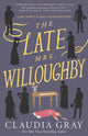 Book cover of: Late Mrs. Willoughby. By: Claudia Gray