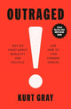 Book cover of: Outraged. By: Kurt Gray