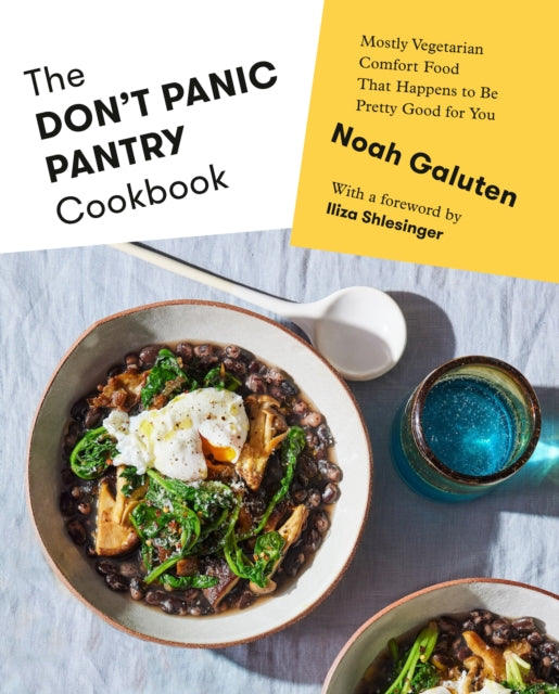 Book cover of: Don't Panic Pantry Cookbook. By: Noah Galuten