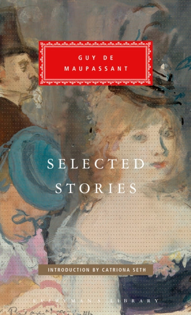 Book cover of: Selected Stories. By: Guy de Maupassant