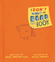 Book cover of: I Don't Want to Read This Book. By: Max Greenfield