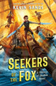 Book cover of: Seekers of the Fox. By: Kevin Sands