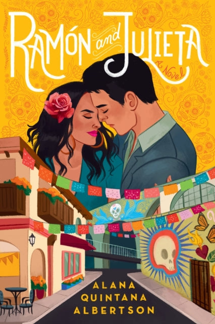 Book cover of: Ramon and Julieta. By: Alana Quintana Albertson
