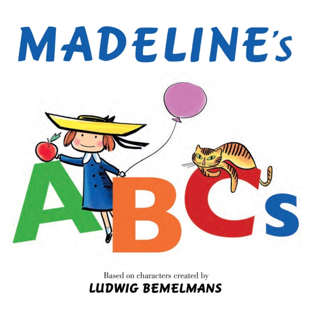 Book cover of: Madeline's ABCs. By: Ludwig Bemelmans
