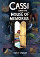 Book cover of: Cassi and the House of Memories: A Graphic Novel. By: Dean Stuart