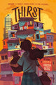 Book cover of: Thirst. By: Varsha Bajaj