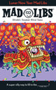 Book cover of: Lunar New Year Mad Libs. By: Ellen Lee