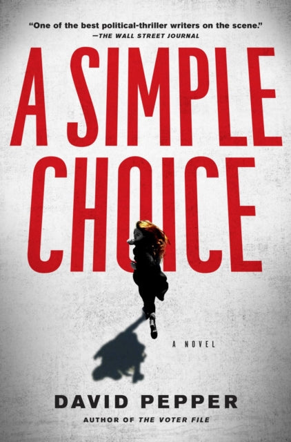 Book cover of: Simple Choice. By: David Pepper
