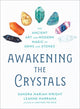 Book cover of: Awakening the Crystals. By: Sandra Mariah Wright