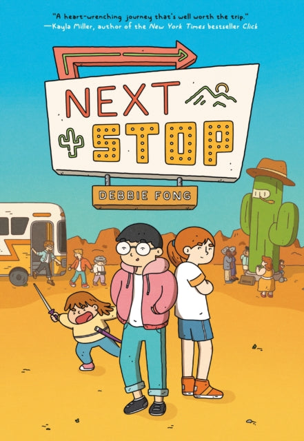 Book cover of: Next Stop. By: Debbie Fong