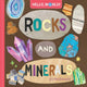 Book cover of: Hello, World! Rocks and Minerals. By: Jill McDonald