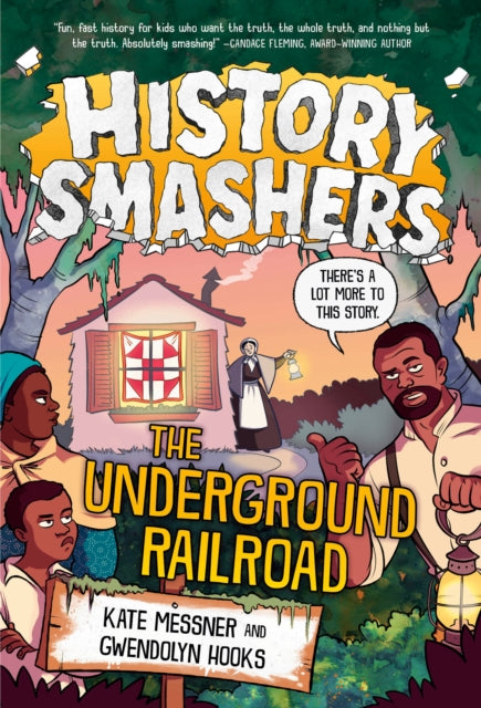 Book cover of: Underground Railroad. By: Kate Messner