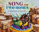 Book cover of: Song for Two Homes