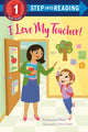 Book cover of: I Love My Teacher!. By: Frances Gilbert