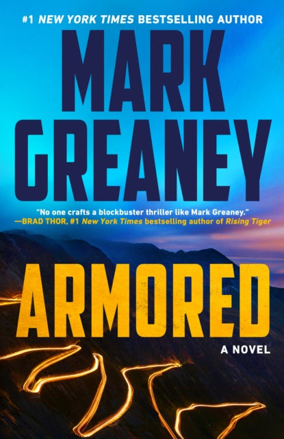 Book cover of: Armored. By: Mark Greaney