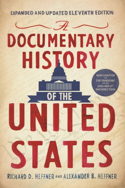Book cover of: Documentary History of the United States. By: Richard D. Heffner