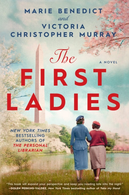 Book cover of: First Ladies. By: Marie Benedict