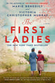 Book cover of: First Ladies. By: Marie Benedict
