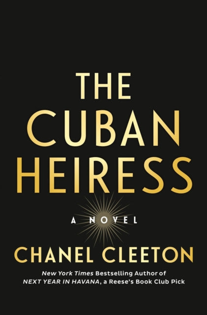 Book cover of: Cuban Heiress. By: Chanel Cleeton