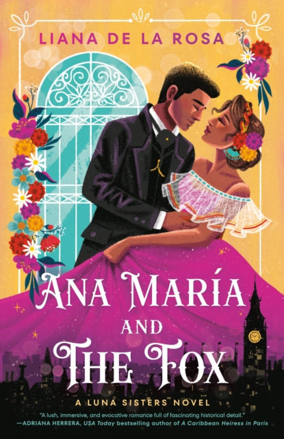 Book cover of: Ana Maria and The Fox. By: Liana De la Rosa