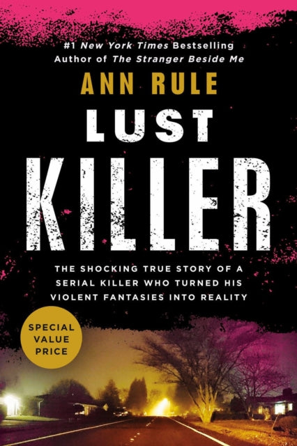Book cover of: Lust Killer. By: Ann Rule
