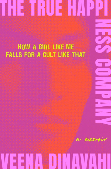 Book cover of: True Happiness Company