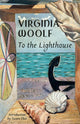 Book cover of: To the Lighthouse. By: Virginia Woolf