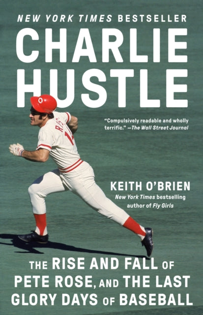 Book cover of: Charlie Hustle. By: Keith O'Brien